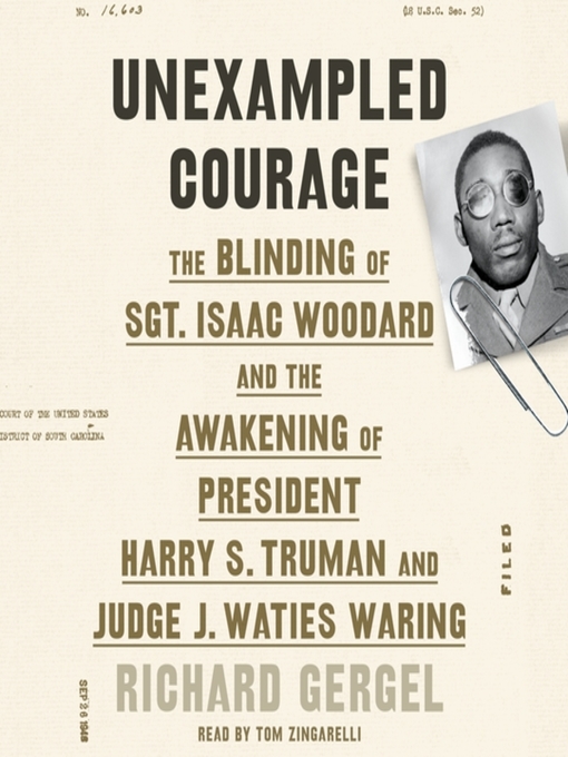 Title details for Unexampled Courage by Richard Gergel - Available